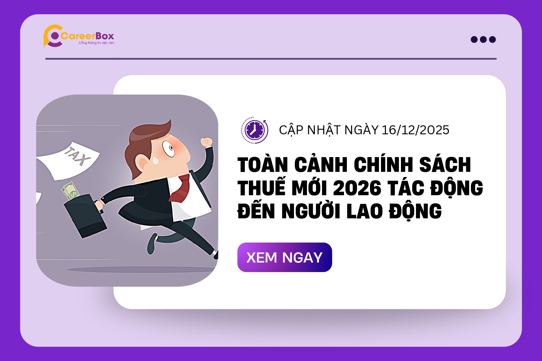Chính sách thuế mới 2026 - Cơ hội cho người đi làm
