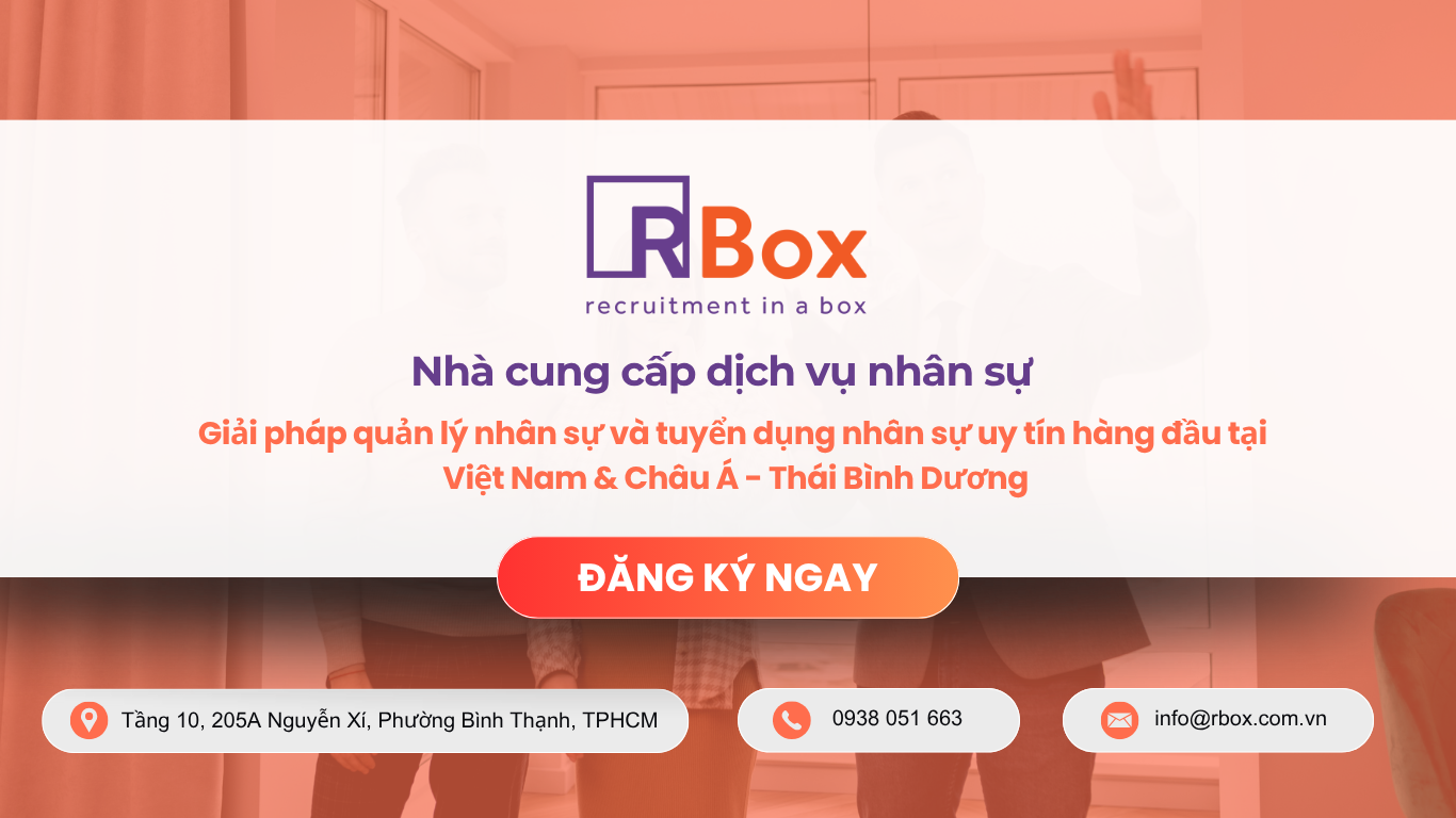 Rbox nhà cung cấp dịch vụ nhân sự uy tín tại Việt Nam & Châu Á-Thái Bình Dương