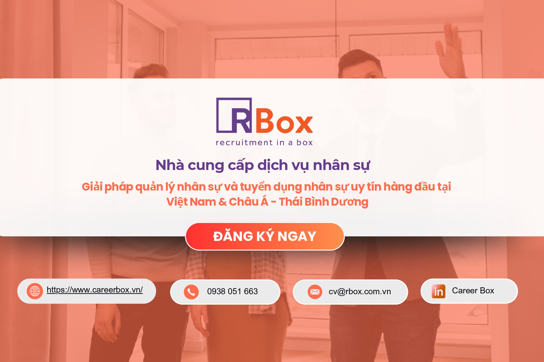 RBox - Nhà cung cấp dịch vụ nhân sự hàng đầu tại Việt Nam & Châu Á - Thái Bình Dương