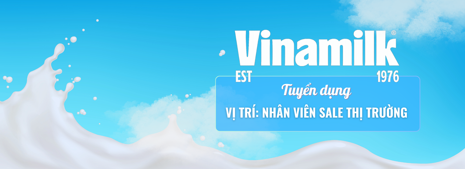 Banner Vinamilk - Nhân viên Sale thị trường (Kêng GT) Banner Vinamilk - Nhân viên Sale thị trường (Kêng GT)