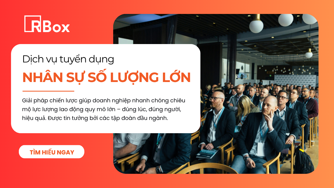 Dịch vụ tuyển dụng nhân sự số lượng lớn