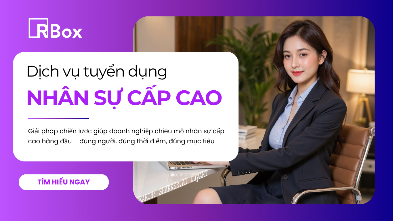 Dịch vụ tuyển dụng nhân sự cấp cao