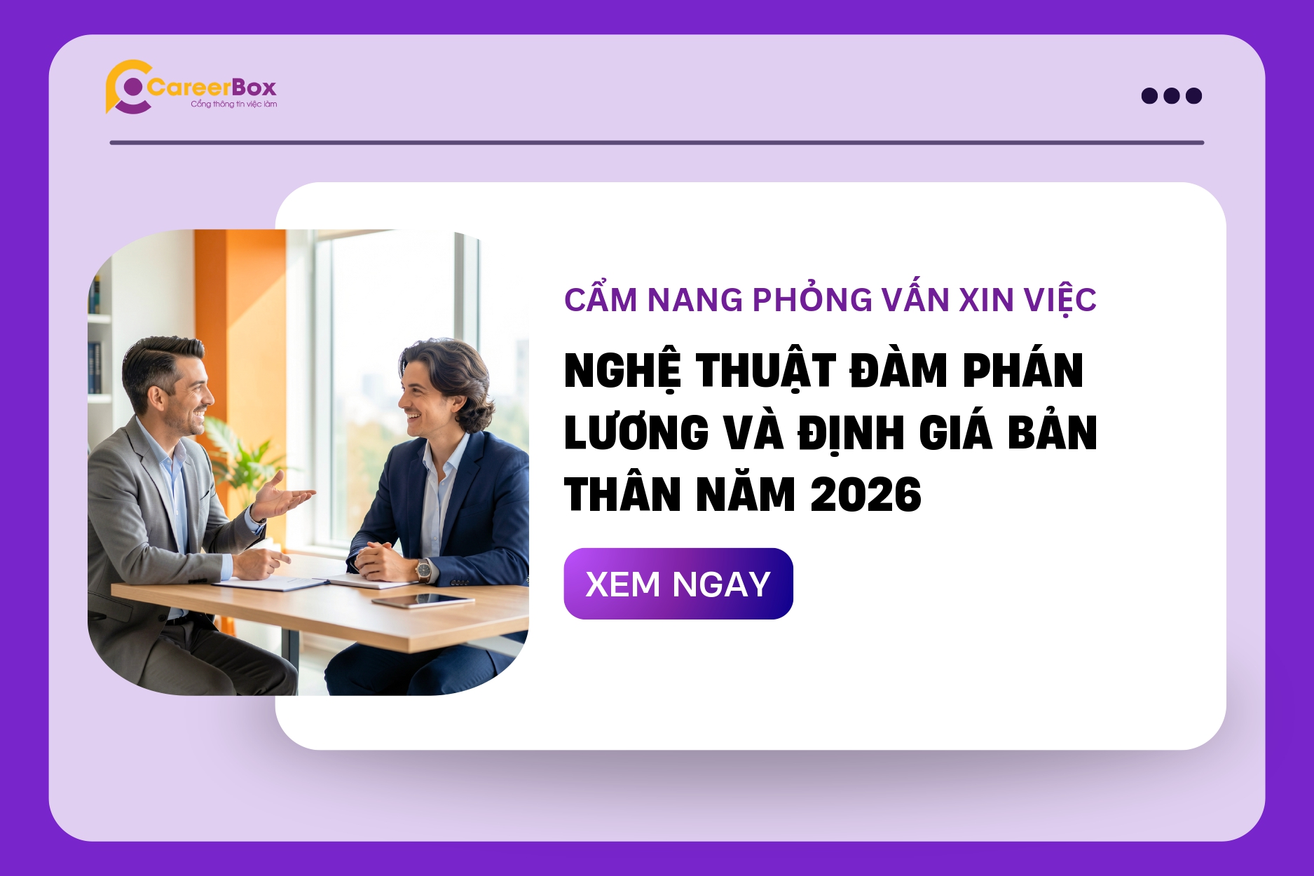 Nghệ Thuật Đàm Phán Lương 2026